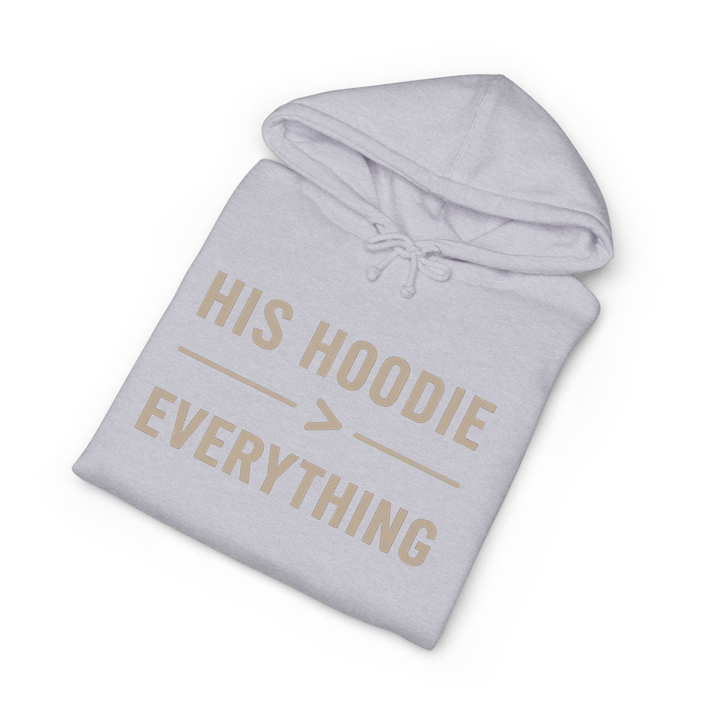 "His Hoodie Everything" Unisex Heavyweight Hooded Sweatshirt