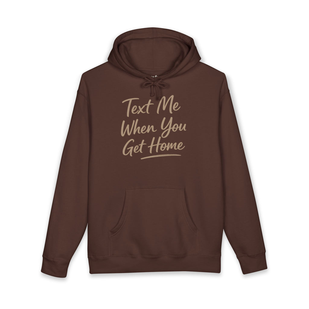 "Txt me when u get home" Unisex Heavyweight Hooded Sweatshirt
