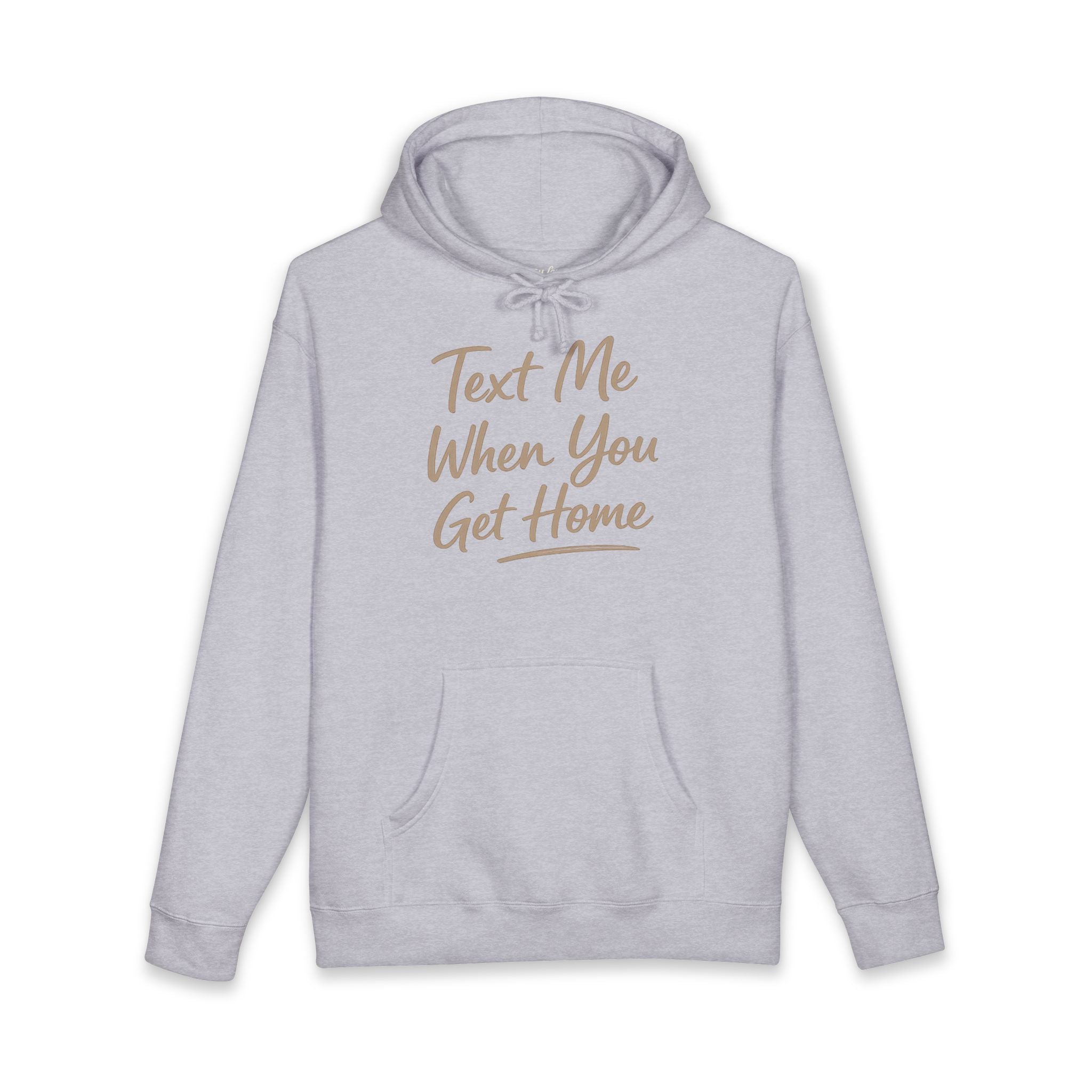 "Txt me when u get home" Unisex Heavyweight Hooded Sweatshirt